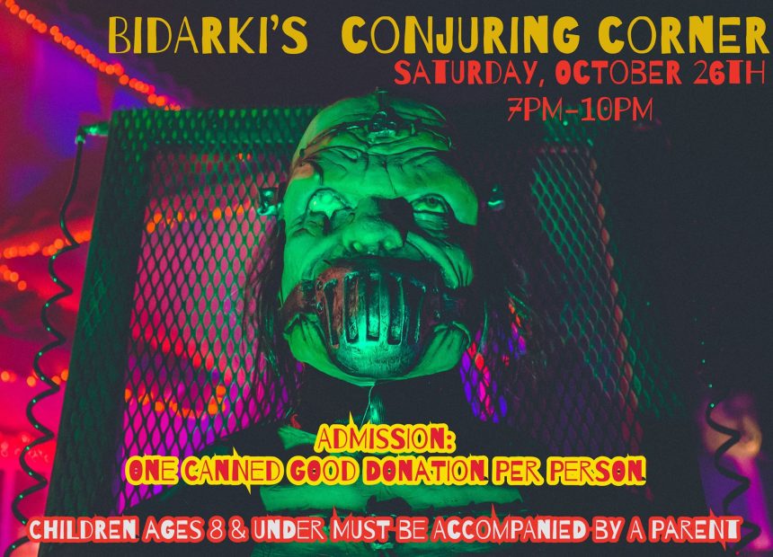 Bidarki’s Conjuring Corner