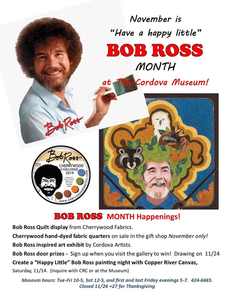 Bob Ross Month at Cordova Museum