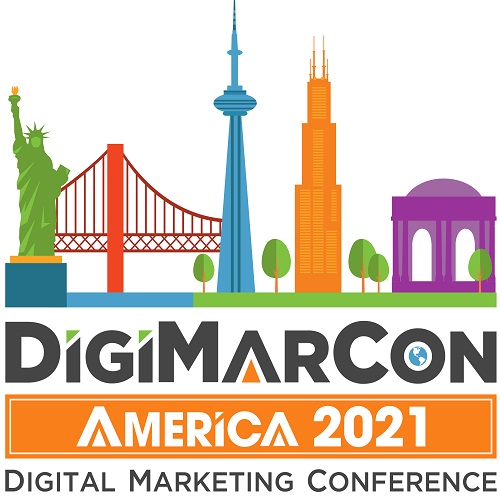 DigiMarCon America 2021 – Digital Marketing, Media and Advertising Conference