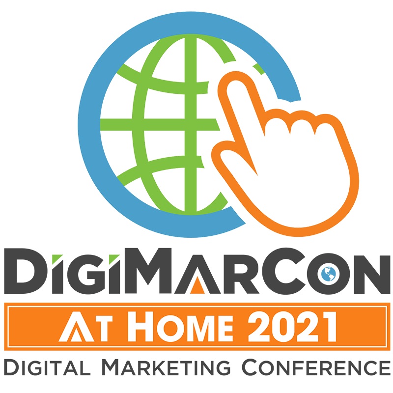 DigiMarCon At Home 2021 – Digital Marketing, Media and Advertising Conference